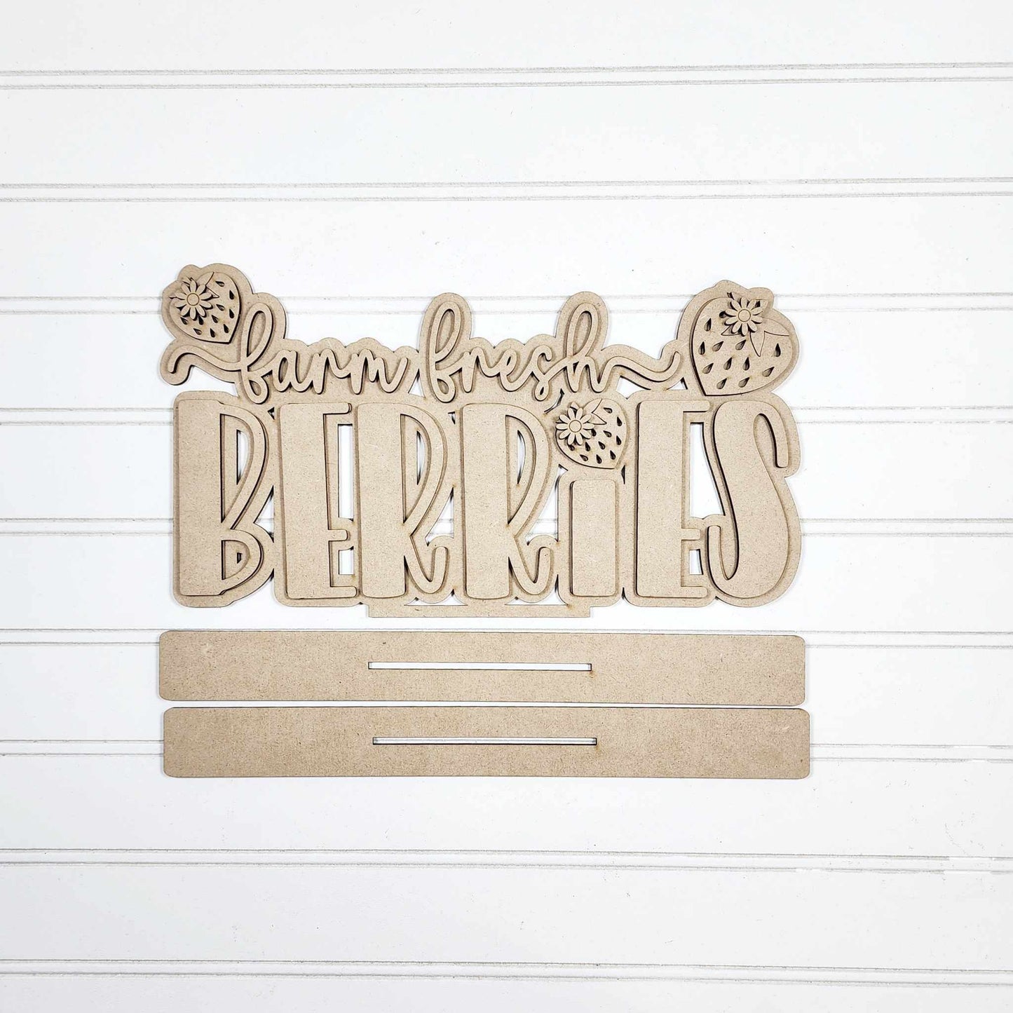 Farm Fresh Berries Word Stander - Berry Sweet Collection unpainted wooden cutout, ready for you to paint