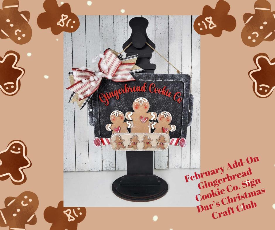 February - Add On Gingerbread Cookie Company Sign - unpainted wood cutouts, ready for you to paint