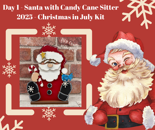 Day 1 Christmas in July Kit - Santa with Candy Cane Sitter - wood cutouts