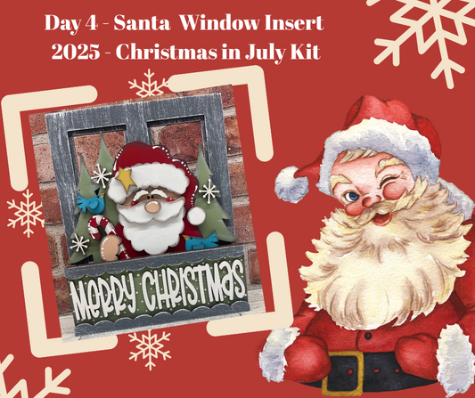 Day 4 - Christmas in July - Santa Merry Christmas Window Insert - wood cutouts