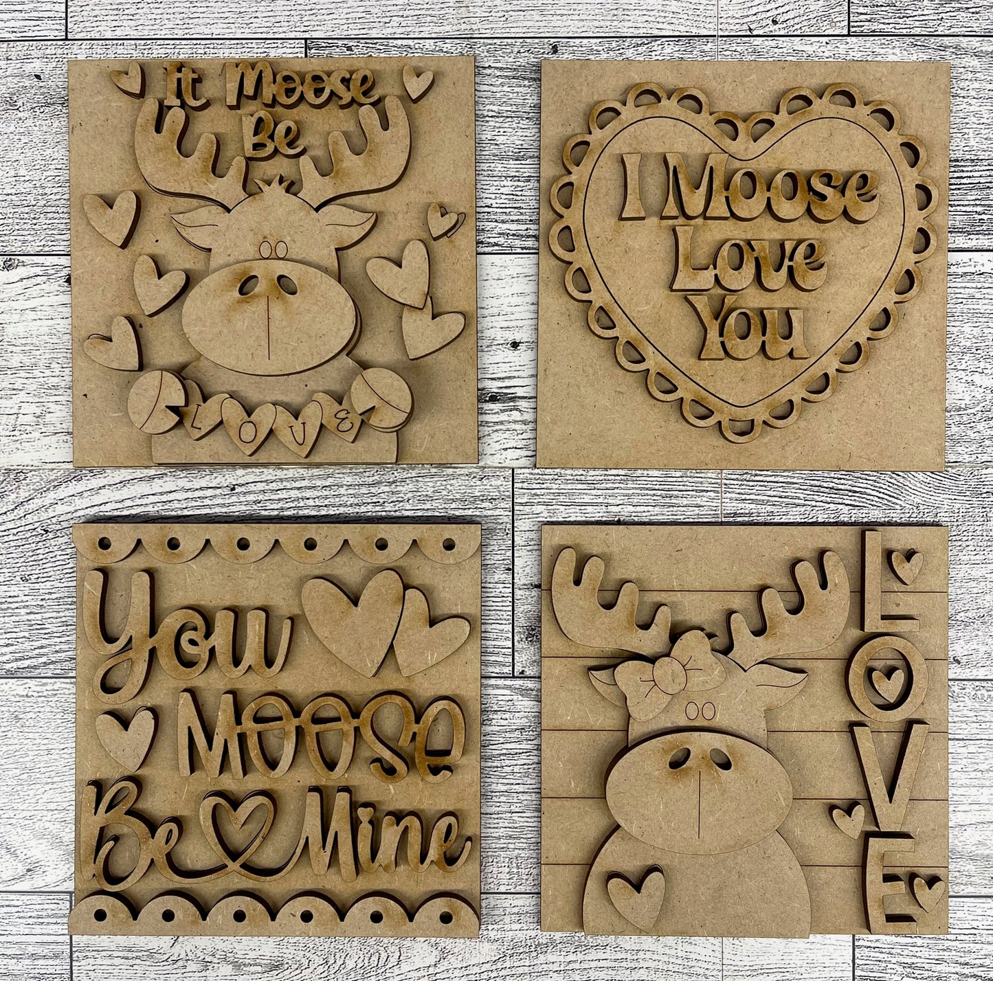 It Moose Be Valentines set of 4 Blocks for Leaning Ladder or frame ready for you paint