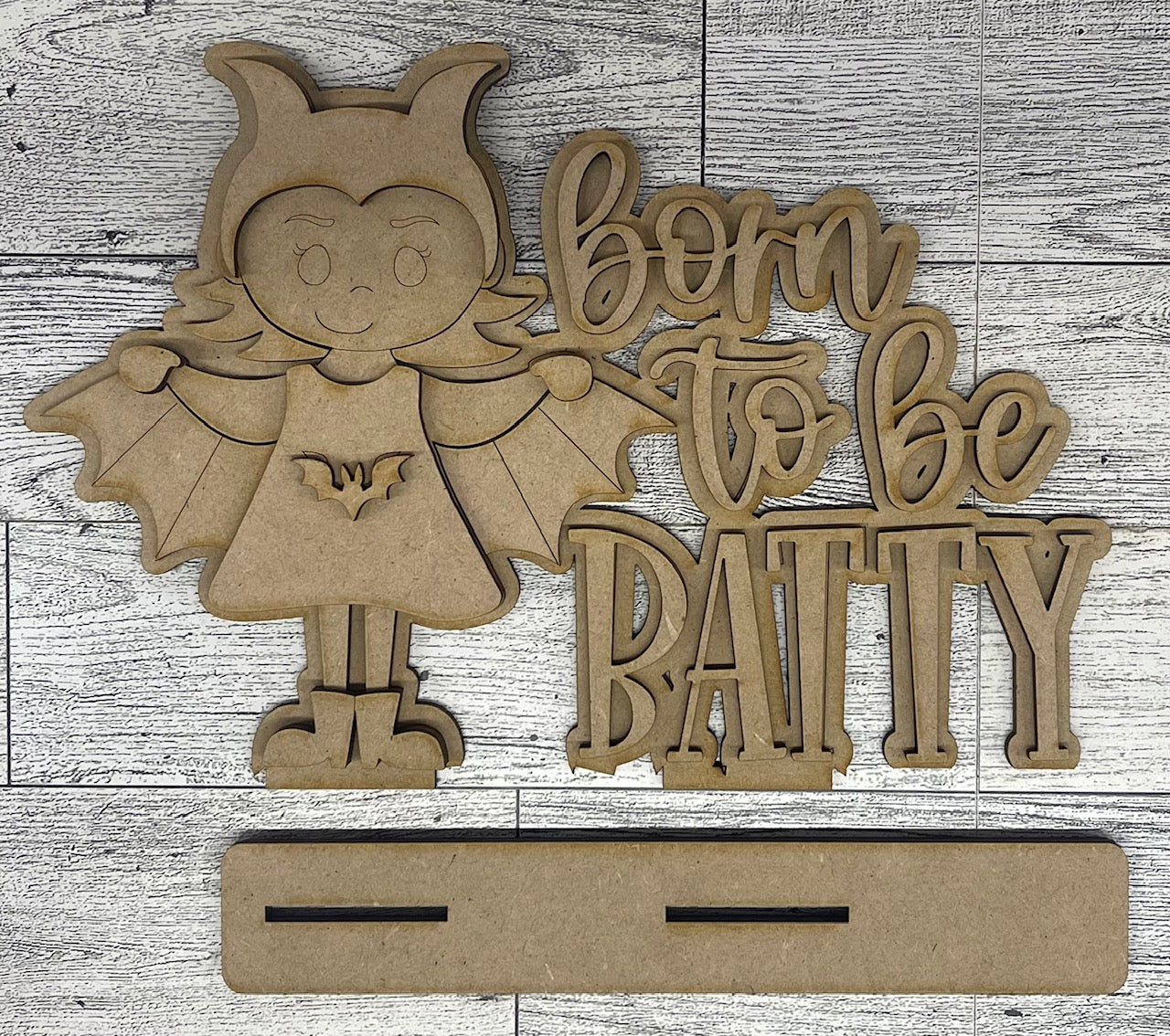 Halloween Born to be Batty Stander - unpainted wooden cutouts, ready for you to paint