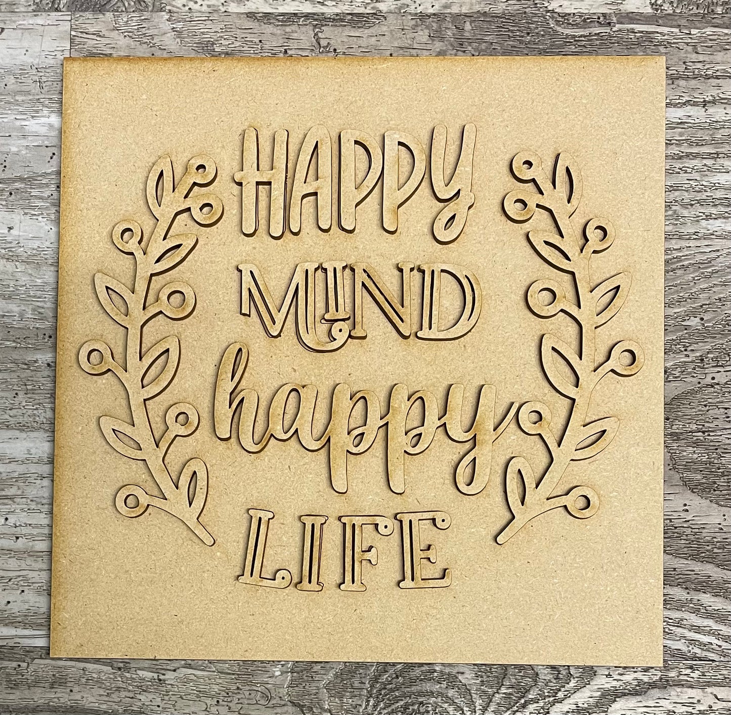 August everyday Happy Mind Happy Life Unpainted Changeable Frame with the removable Everyday piece ready for you to paint