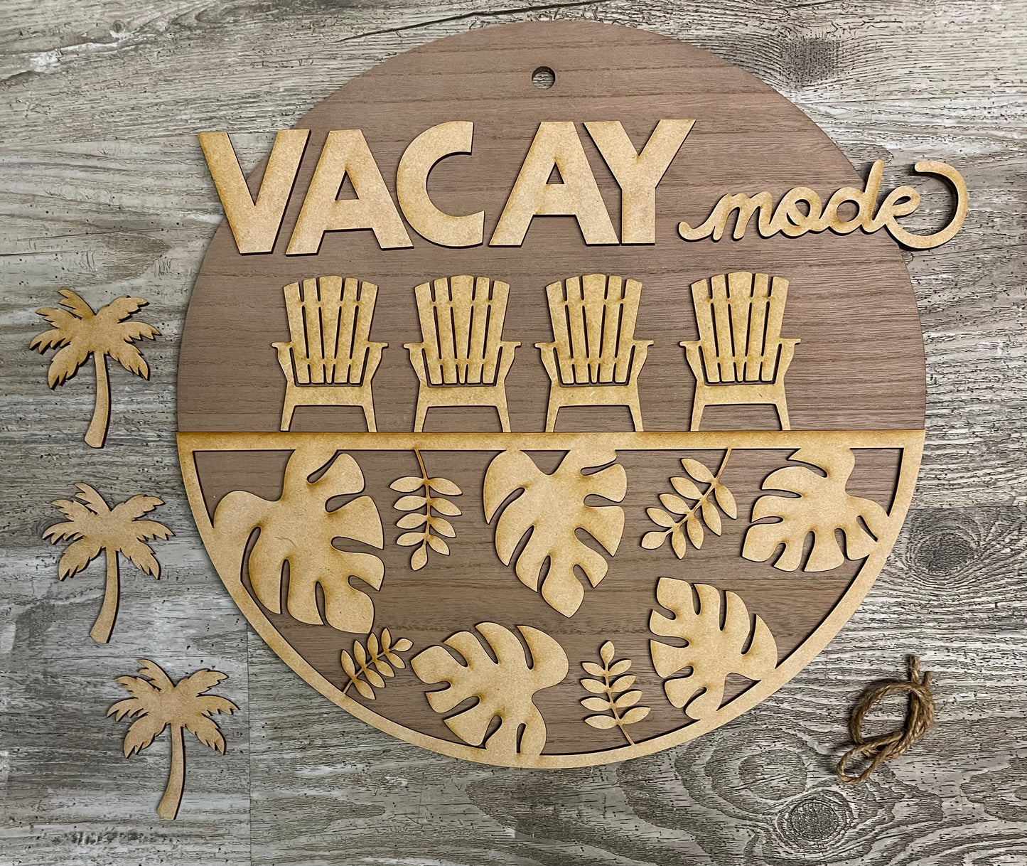 Vacay Mode Sign cutouts, unfinished cutouts with or without Round Door sign piece
