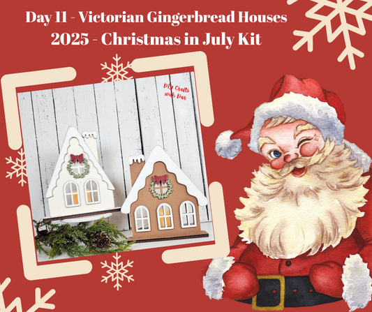 Day 11 - Christmas in July - Victorian Gingerbread Houses with Votives Cutouts - Ready for you to paint