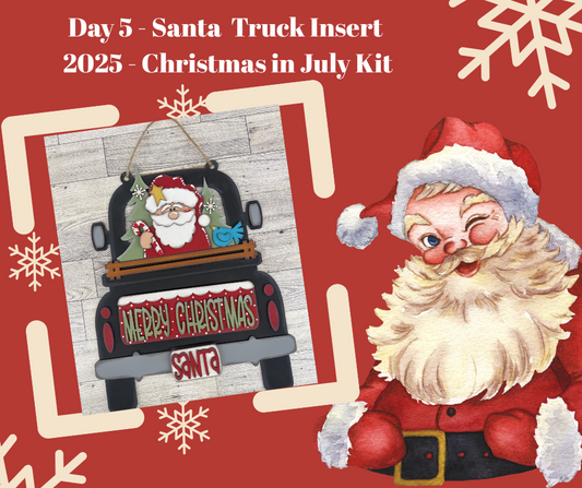 Day 5 - Christmas in July - Santa Merry Christmas Truck Insert - wood cutouts