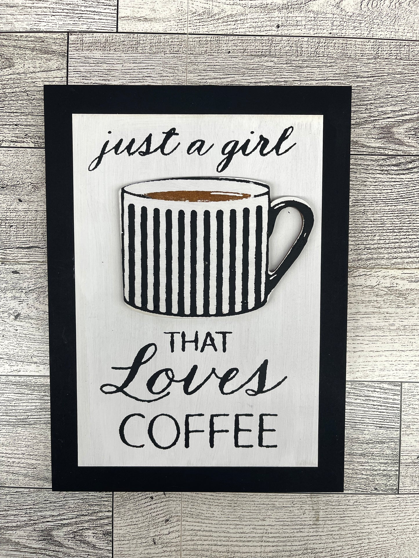 Just a Girl that loves Coffee Cutouts, unpainted wooden cutouts - ready for you to paint