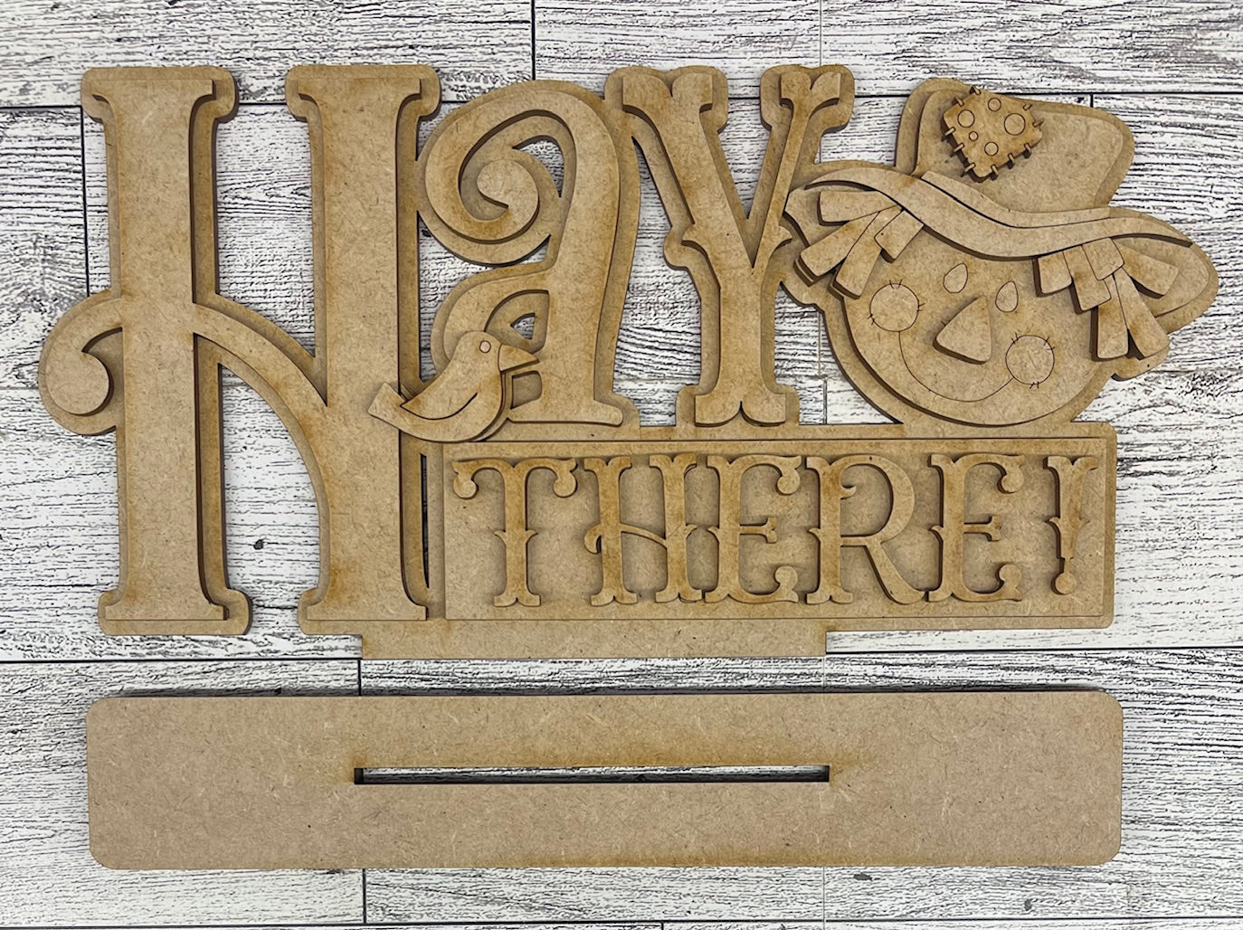 Hay There Scarecrow word Stander  - unpainted cutouts, ready to paint