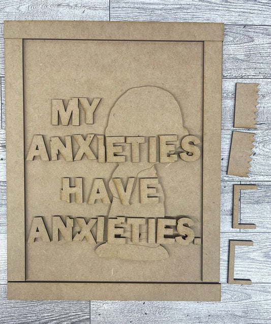 My Anxieties have Anxieties Charlie Brown Peanuts 2026 - unpainted wood ready for you to paint