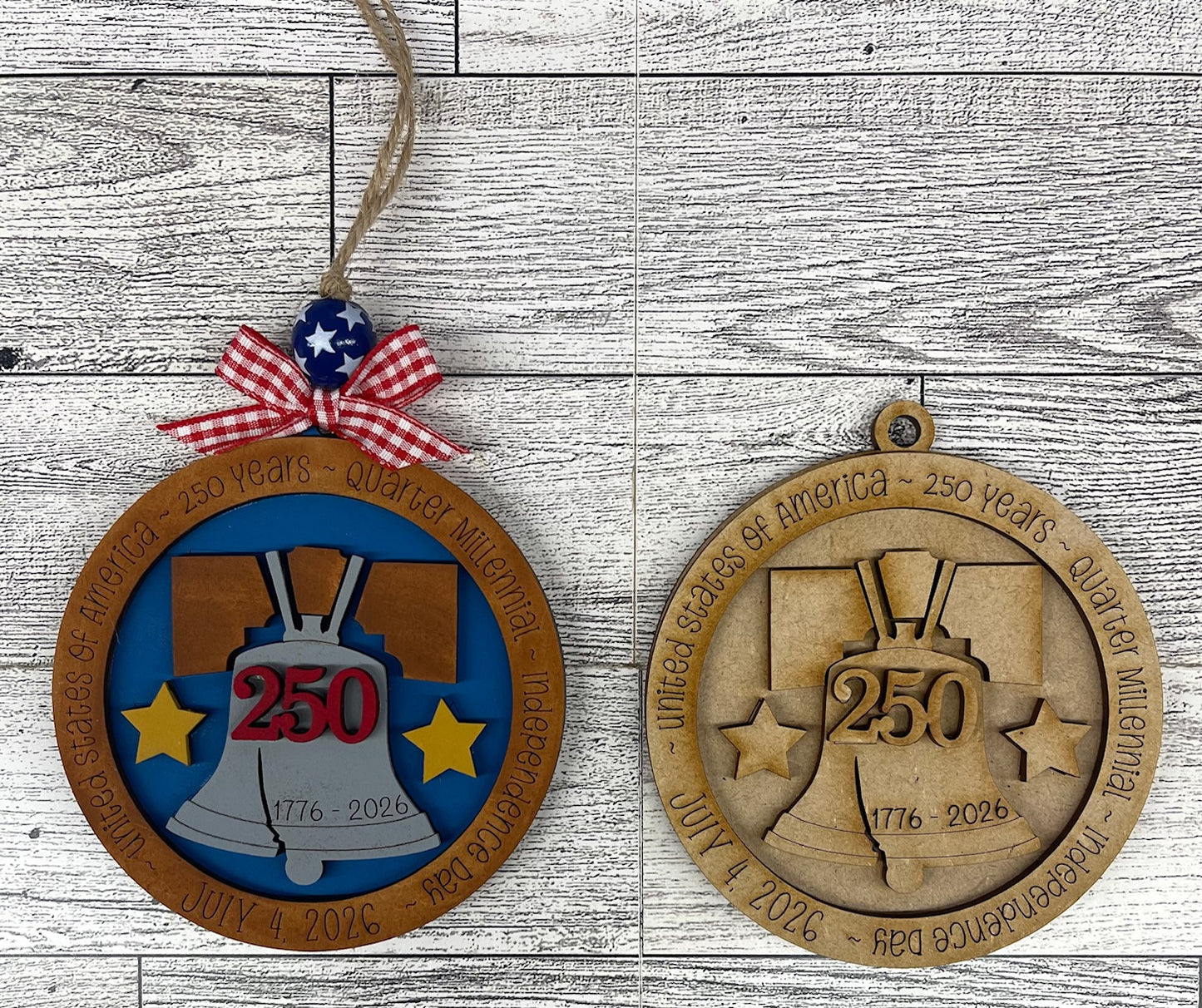 250 Years Celebration set of 2 Ornaments - Patriotic - unpainted wooden cutouts, ready for you to paint