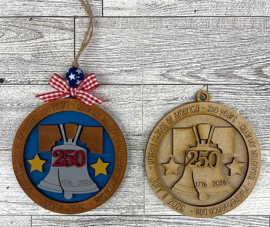 250 Years Celebration set of 2 Ornaments - Patriotic - unpainted wooden cutouts, ready for you to paint