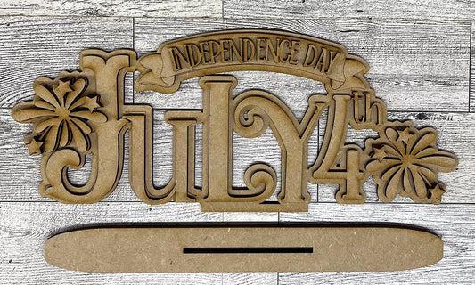 $5.00 Friday - July 4th Independence Day Stander - unpainted cutouts ready for you to finish