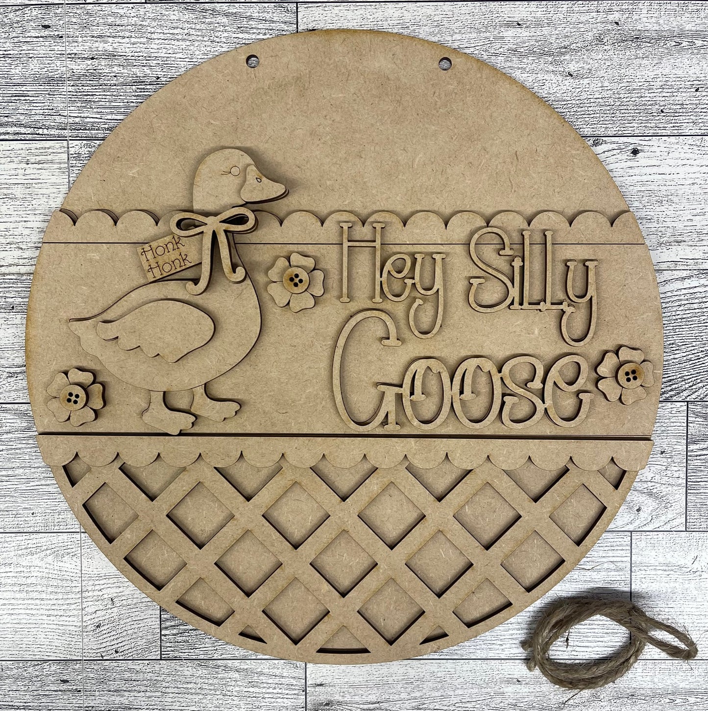 Hey Silly Goose Door Sign - wood cutouts - unpainted wooden cutouts, ready for you to paint