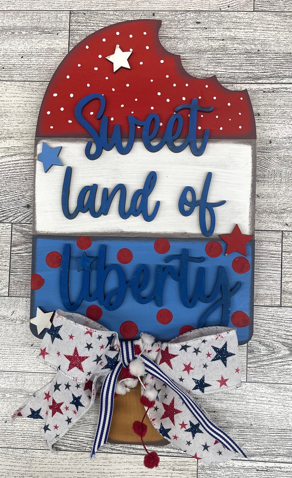 Painted Sweet Land of Liberty Popsicle Sign