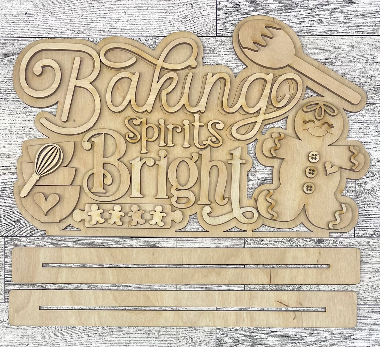 Baking Spirits Bright Gingerbread Word Stander unpainted cutouts