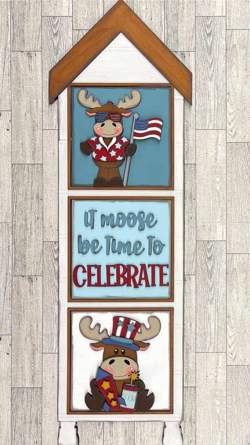 Both June 2025 Insert and blocks only - June Craft Kit - Hello Door Sign Insert and House Ladder Blocks Only unpainted cutouts, Bonus Patriotic Moose Stander Kit- doesn't include the door sign backer and house leaning ladder
