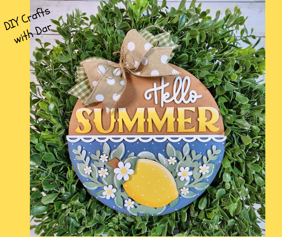 Lemon Hello Summer - 2026 Door Sign - wood  cutouts - unpainted wooden cutouts, ready for you to paint