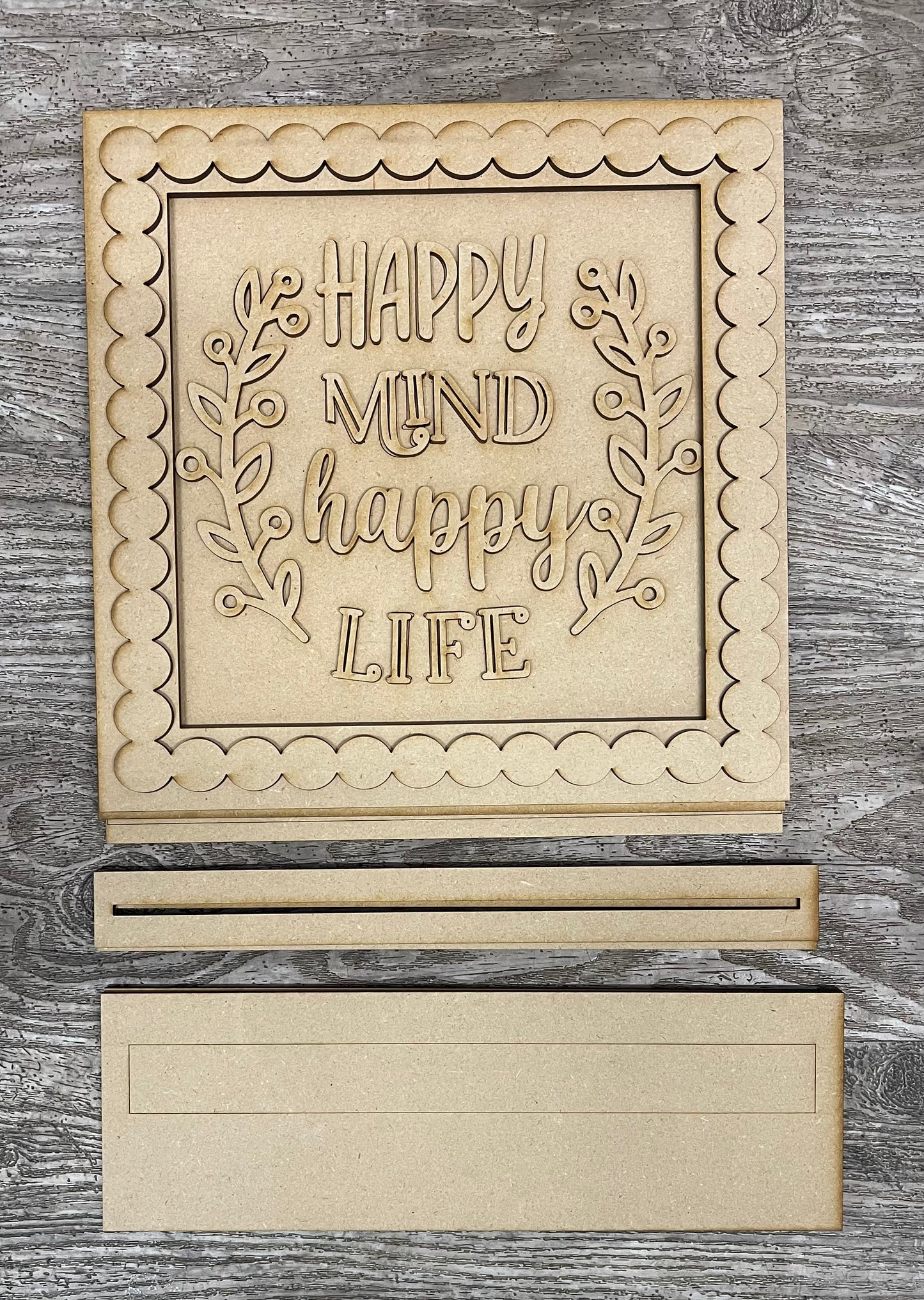 August everyday Happy Mind Happy Life Unpainted Changeable Frame with the removable Everyday piece ready for you to paint