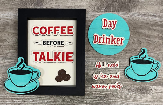 Coffee before Talkie cutouts ready for you to paint - back sign is  not included