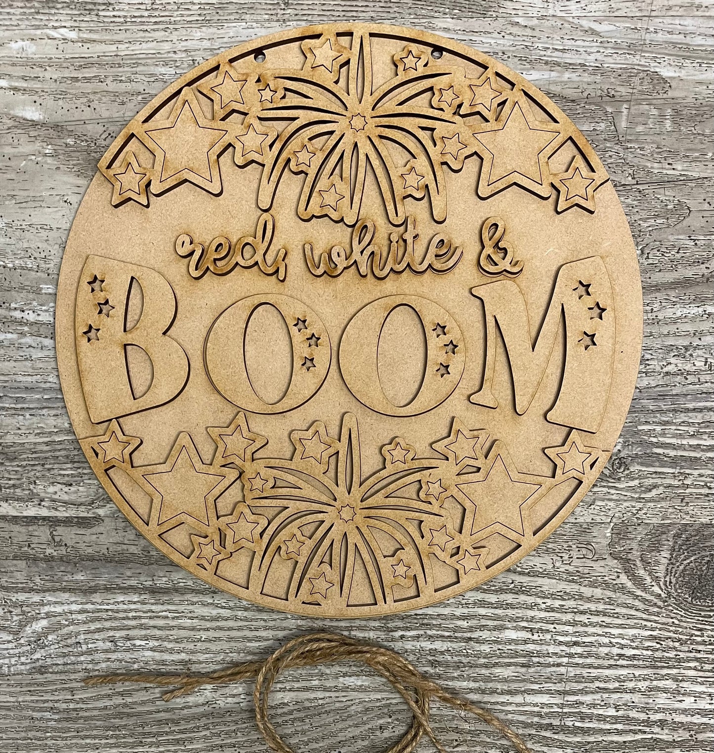 Red White and Boom - Patriotic sign kit, unpainted wooden cutouts - ready for you to paint, includes the circle